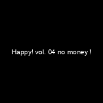 Portada Happy! vol. 04 no money !